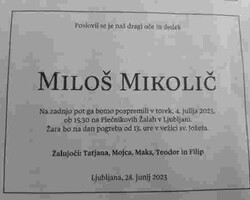 Poslovil se je Miloš Mikolič 