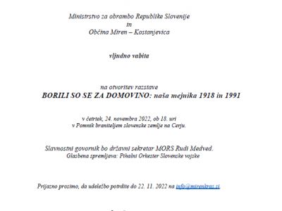 Otvoritev razstave BORILI SO SE ZA DOMOVINO: naša mejnika 1918 in 1991